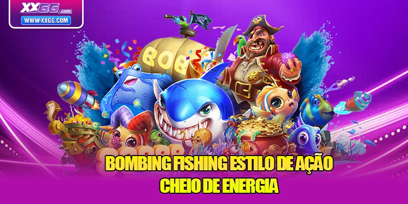 Bombing Fishing estilo de ação cheio de energia