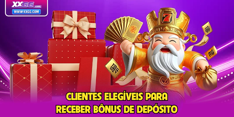 Clientes elegíveis para receber Bônus de depósito