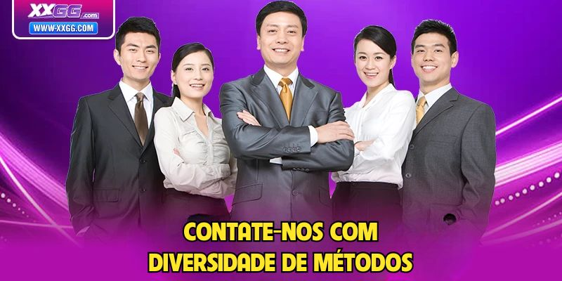 Contate-nos com diversidade de métodos