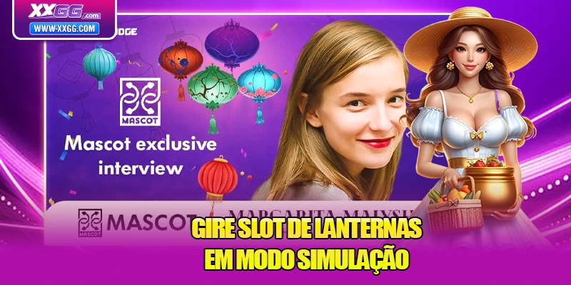Gire slot de lanternas em modo simulação