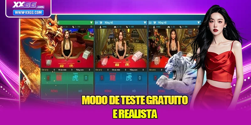 Modo de teste gratuito e realista