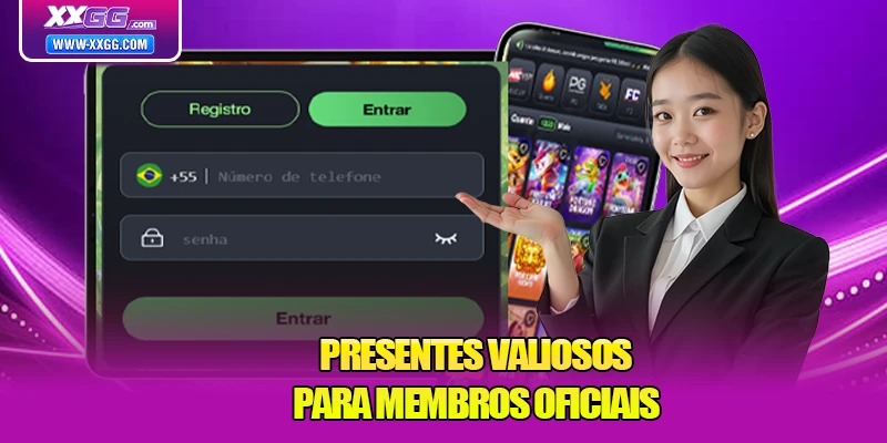Presentes valiosos para membros oficiais